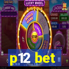 p12 bet